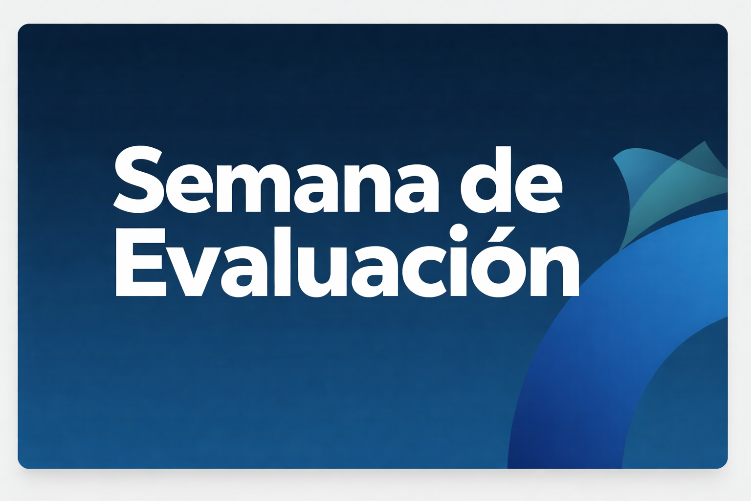 Semana de Evaluación