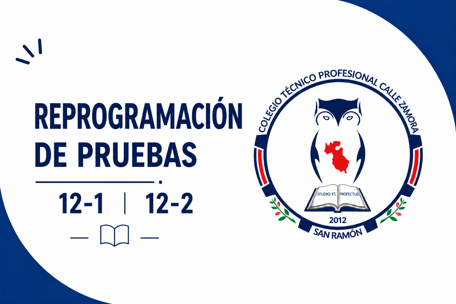 Reprogramación de Pruebas de Estudios Sociales 12-1 y 12-2